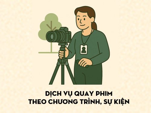 Dịch vụ Quay phim theo chương trình, sự kiện